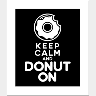 keep calm and donut on Posters and Art